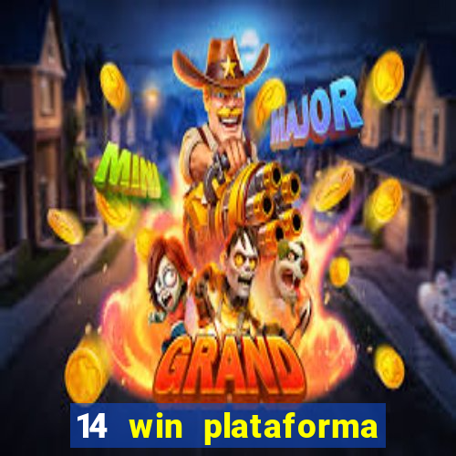 14 win plataforma de jogos